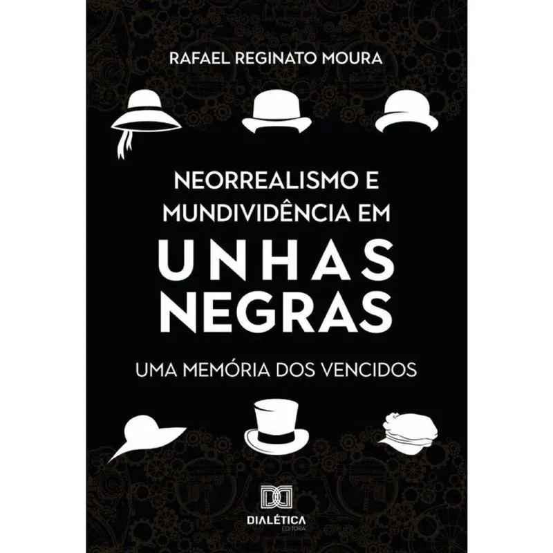 Neorrealismo e mundividência em Unhas Negras-Português