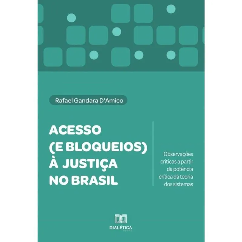 Acesso (e bloqueios) à justiça no Brasil-Português