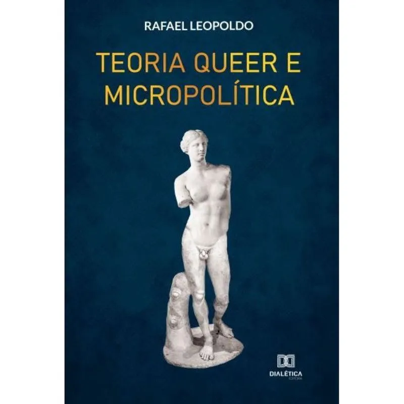 Teoria Queer e Micropolítica