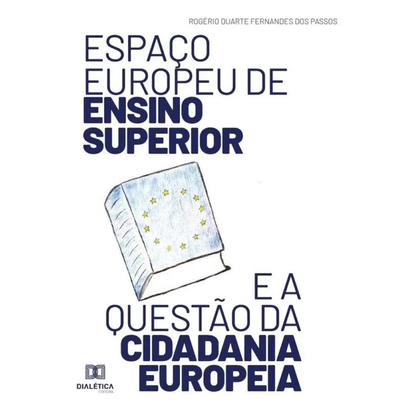Espaço europeu de Ensino Superior e a questão da cidadania europeia - Português