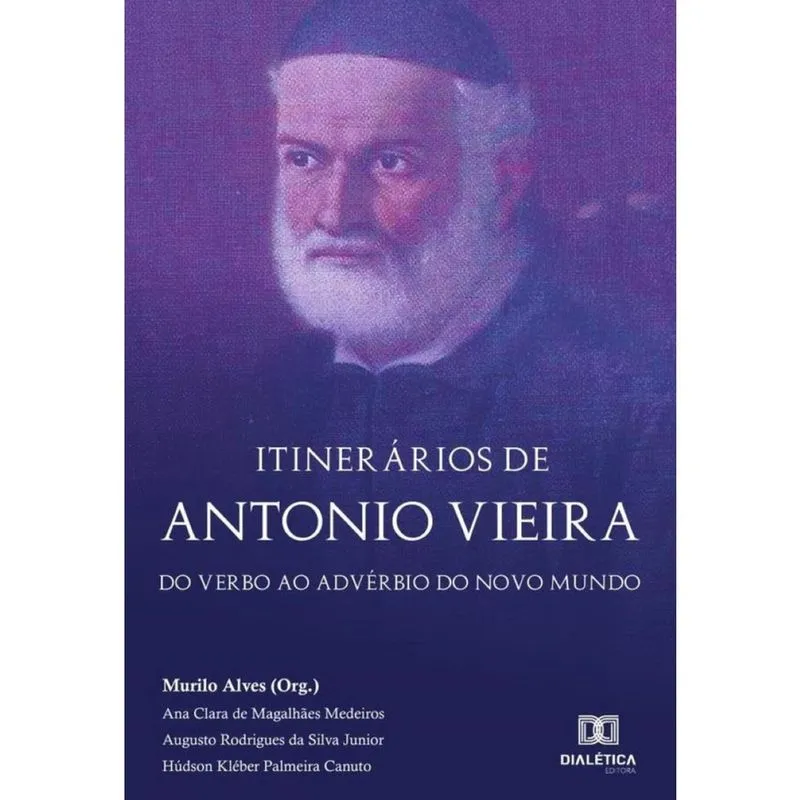 Itinerários de Antonio Vieira-Português