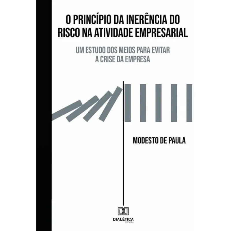 O Princípio da inerência do risco na atividade empresarial-Português