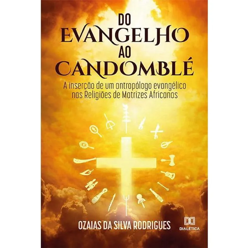 Do Evangelho ao Candomblé: a inserção de um antropólogo eva