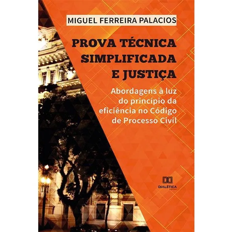 Prova Técnica Simplificada e Justiça: abordagens à luz do p