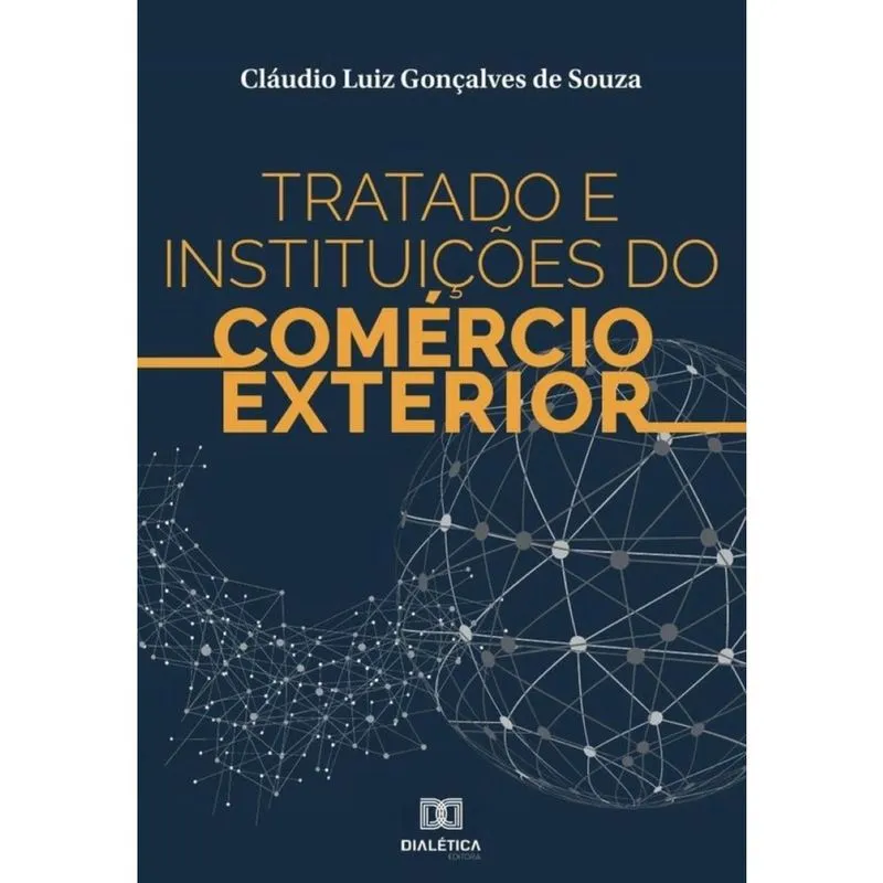 Tratado e Instituições do Comércio Exterior-Português
