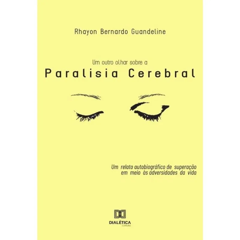 Um outro olhar sobre a paralisia cerebral-Português
