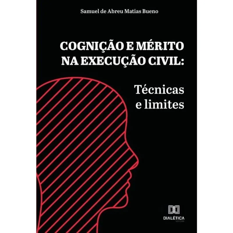Cognição e mérito na execução civil-Português