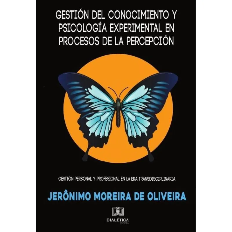 Gestión del conocimiento y psicología experimental en procesos de la percepción-Português