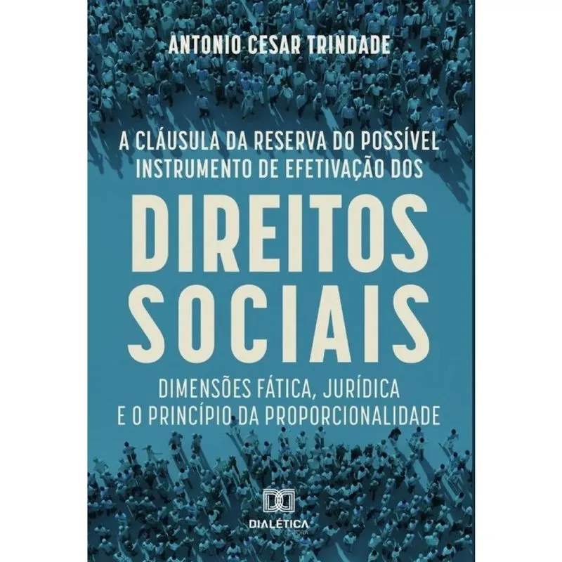A cláusula da reserva do possível instrumento de efetivação dos direitos sociais-Português