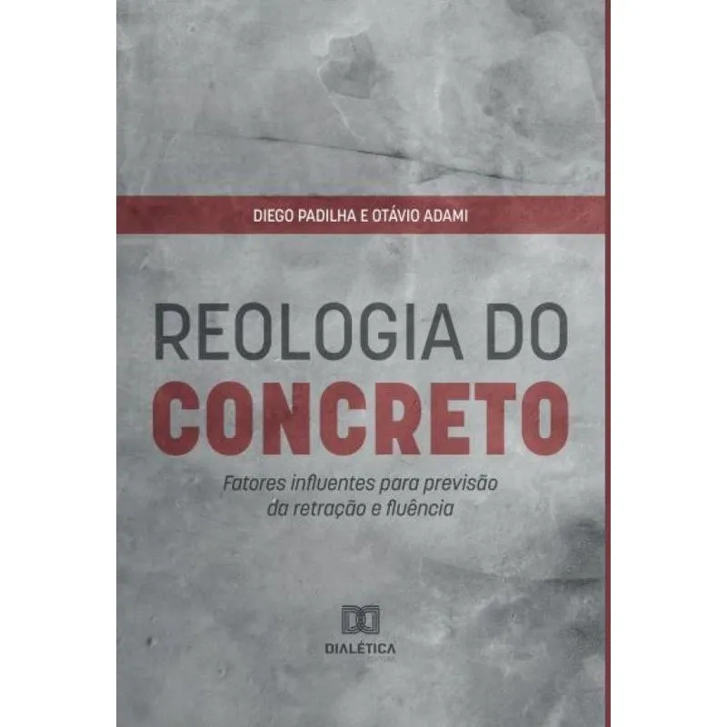 Reologia do concreto: fatores influentes para previsão da r
