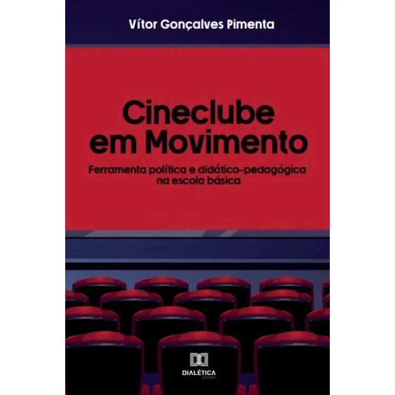 Cineclube em movimento: ferramenta política e didático-peda