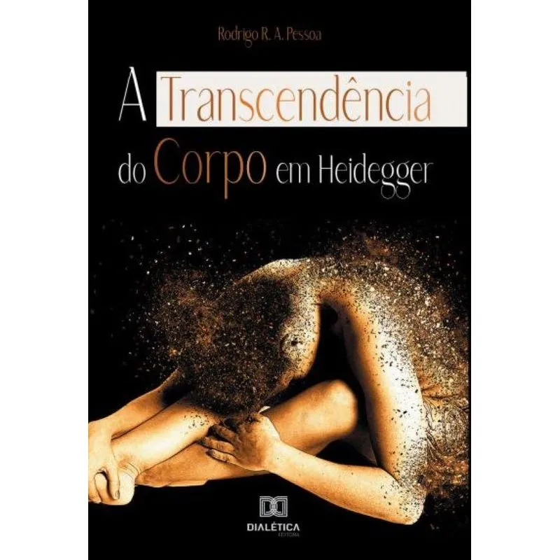 A transcendência do corpo em Heidegger