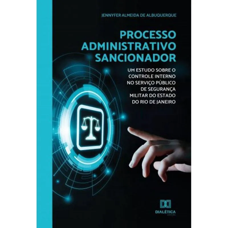 Processo administrativo sancionador: um estudo sobre o cont