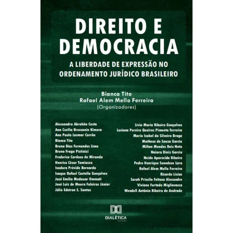 Direito e Democracia: a liberdade de expressão no ordenamen