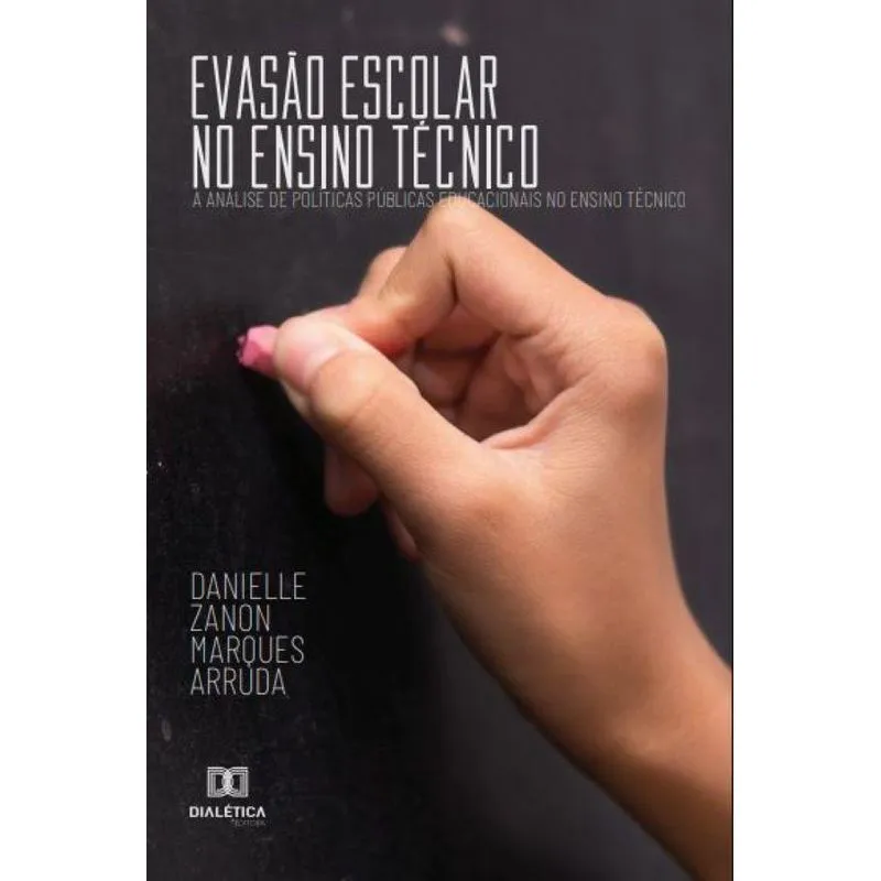 Evasão escolar no ensino técnico: a análise de políticas pú