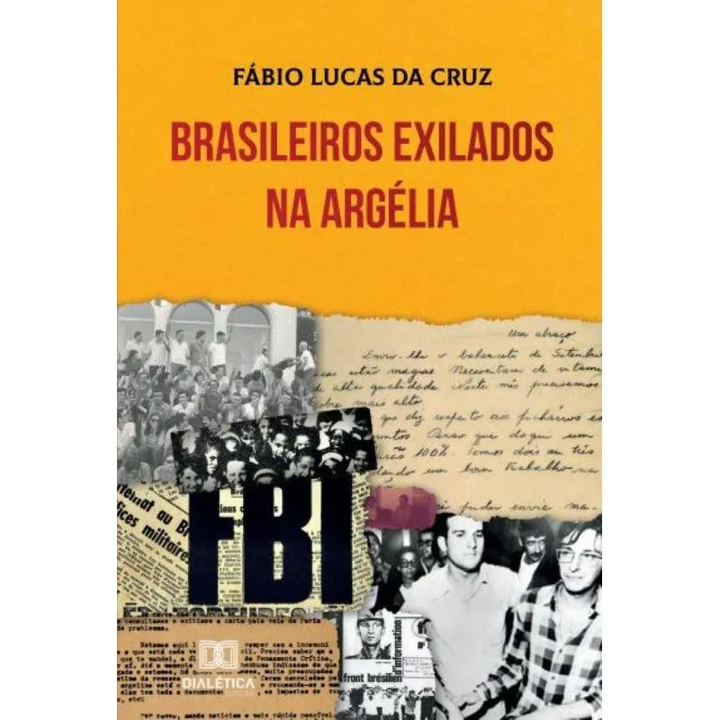 Brasileiros exilados na Argélia