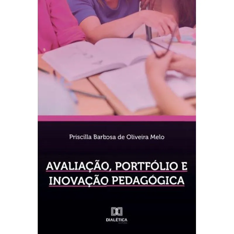 Avaliação, portfólio e inovação pedagógica