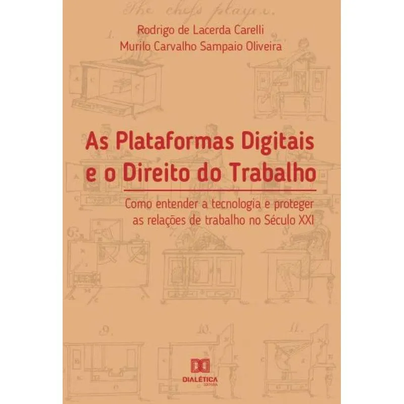 As Plataformas Digitais E O Direito Do Trabalho