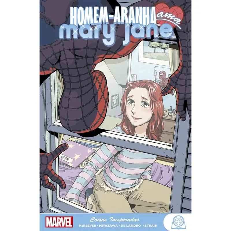 Livro - Homem-Aranha Ama Mary Jane: Coisas Inesperadas: Marvel Teens