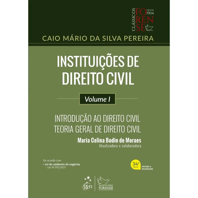 Livro - Instituições de Direito Civil - Introdução ao Direito Civil - Teoria Geral de Direito Civil - Vol. I