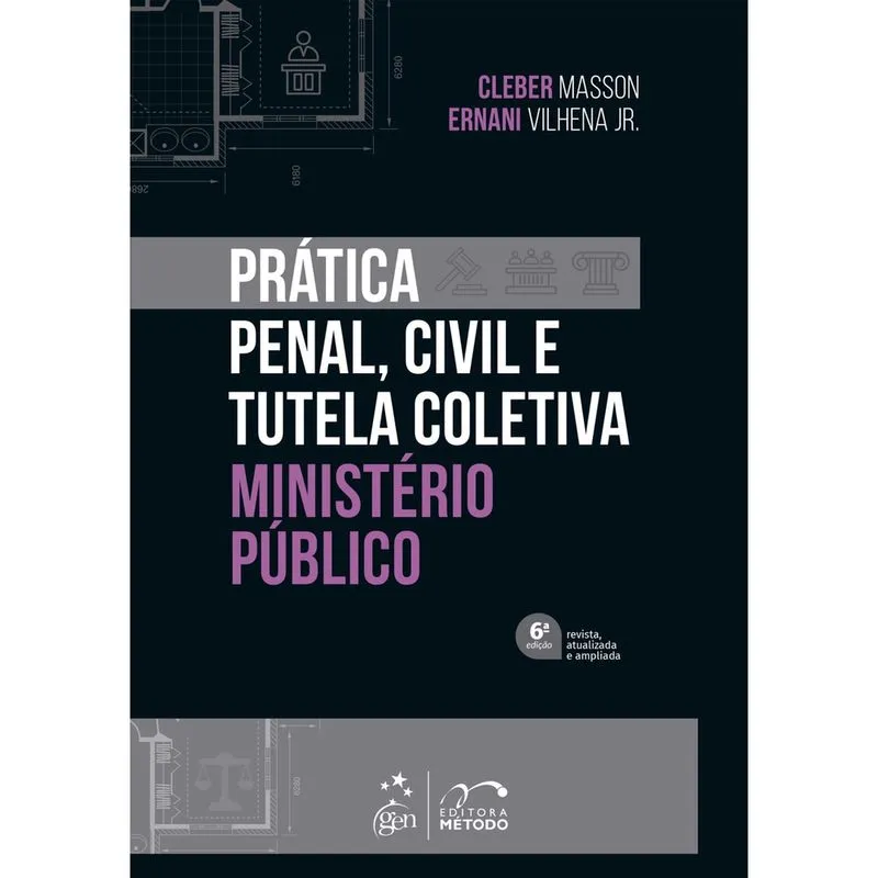 Livro - Prática Penal, Civil e Tutela Coletiva - Ministério Público