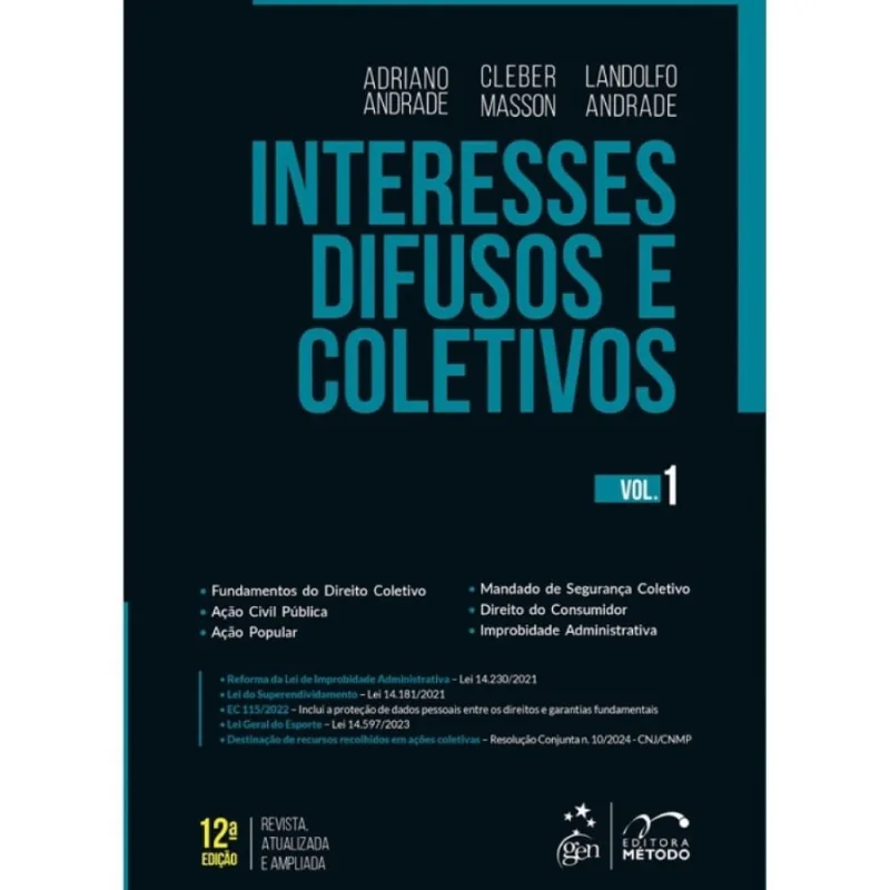 Interesses difusos e coletivos - Vol.1
