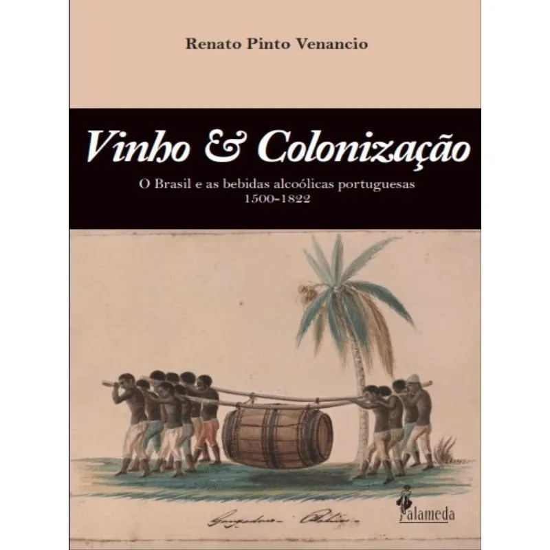 VINHO & COLONIZAÇÃO