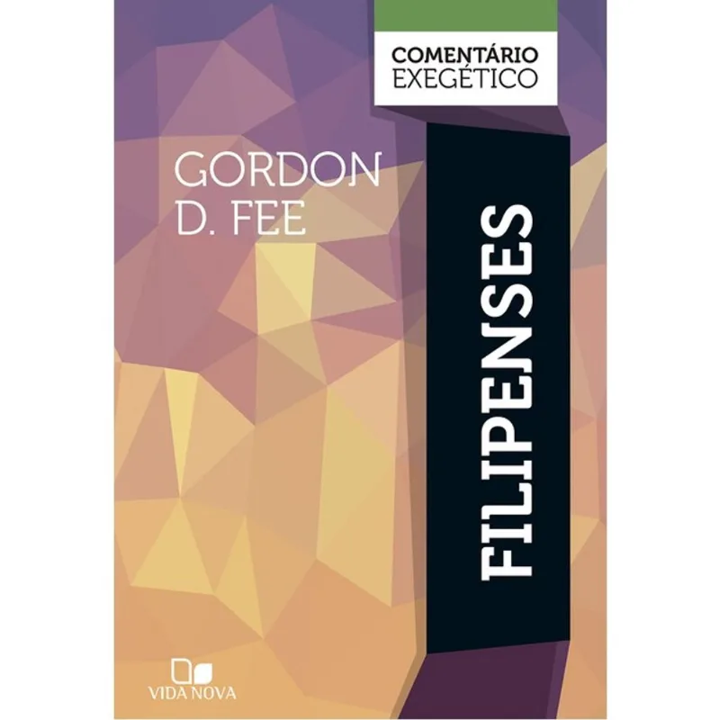 FILIPENSES: COMENTÁRIO EXEGÉTICO