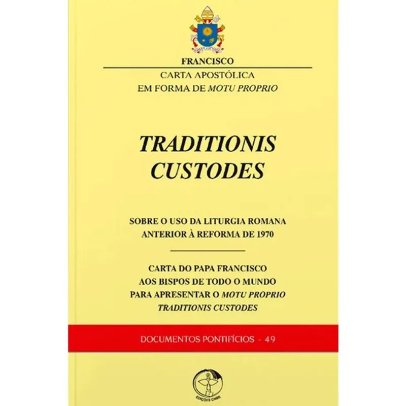 TRADITIONIS CUSTODES - SOBRE O USO DA LITURGIA ROMANA ANTERIOR À REFORMA DE 1970 - DOCUMENTOS PONTIF