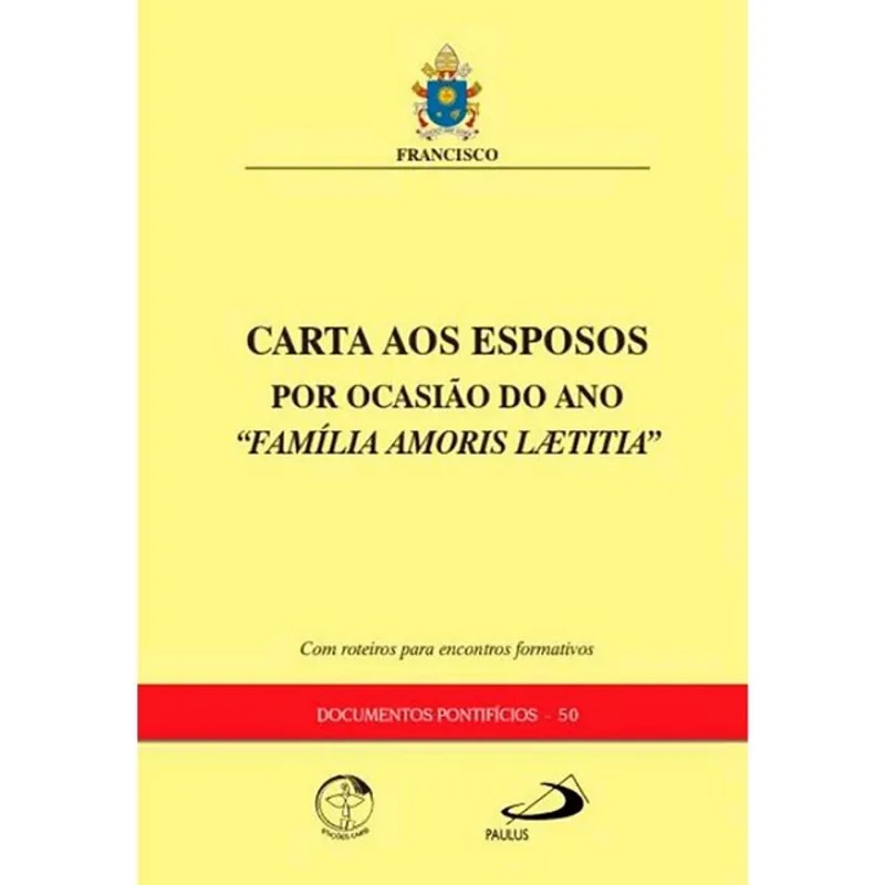 CARTA AOS ESPOSOS POR OCASIÃO DO ANO "FAMÍLIA AMORIS LAETITIA"