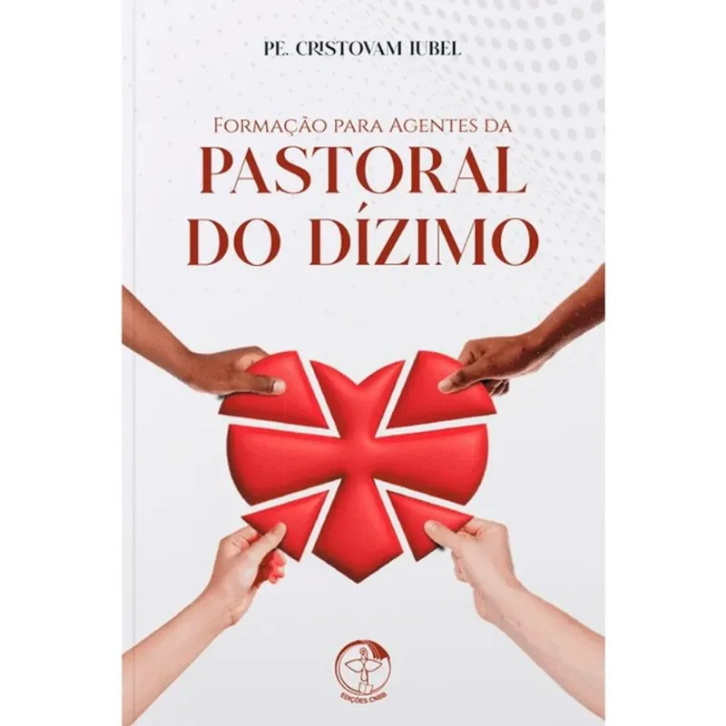 FORMACAO PARA AGENTES DA PASTORAL DO DIZIMO
