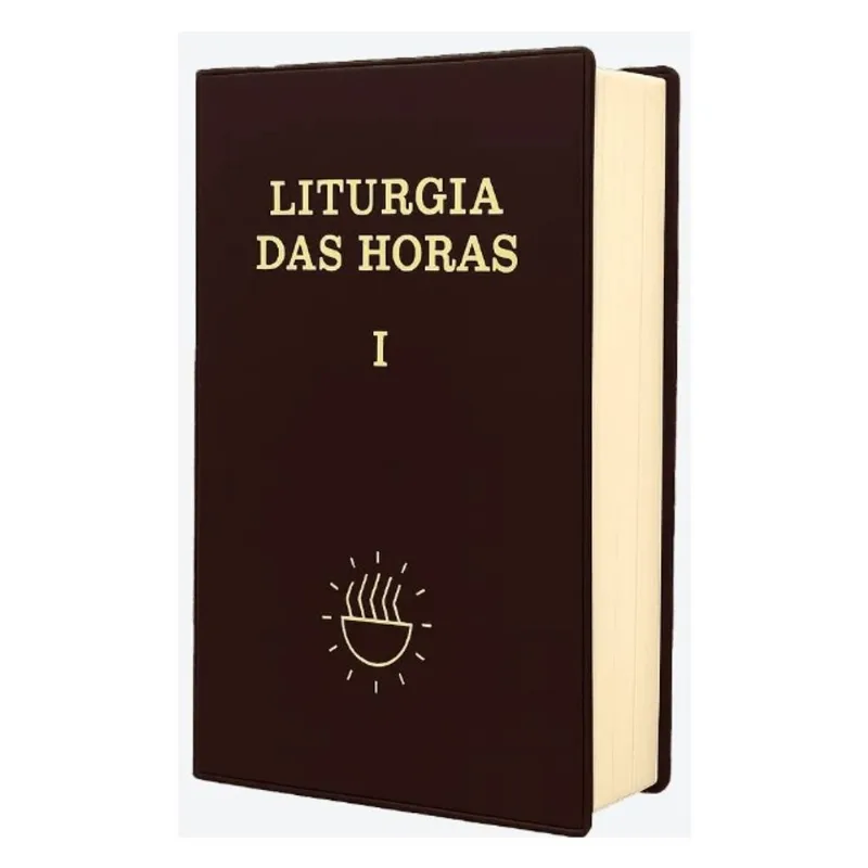 LITURGIA DAS HORAS VOLUME I - TEMPO DO ADVENTO E TEMPO DO NATAL - ENCADERNADO