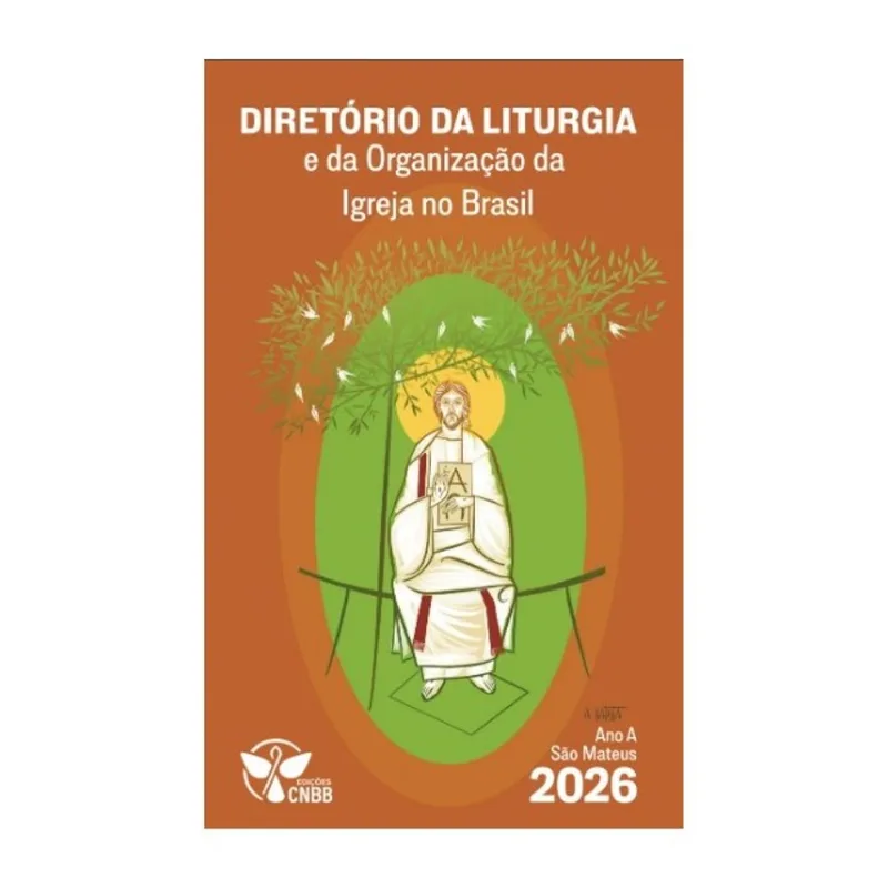 DIRETÓRIO DA LITURGIA DA IGREJA NO BRASIL 2026 - VOL. 1