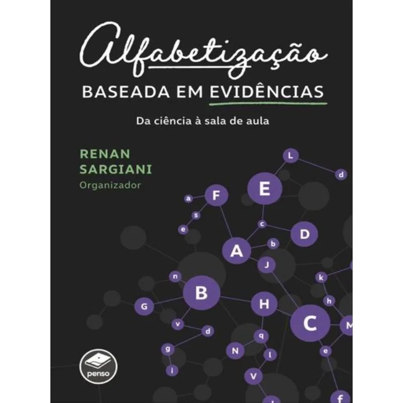 ALFABETIZAÇÃO BASEADA EM EVIDÊNCIAS
