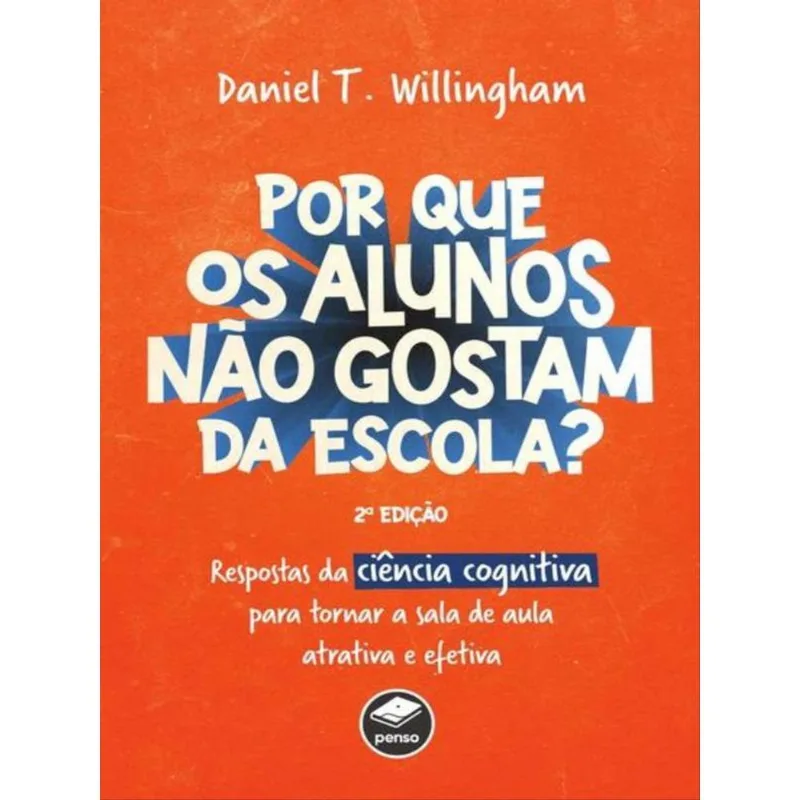 POR QUE OS ALUNOS NÃO GOSTAM DA ESCOLA?