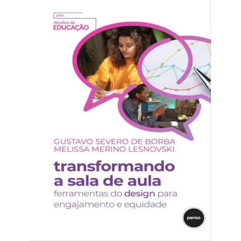 TRANSFORMANDO A SALA DE AULA