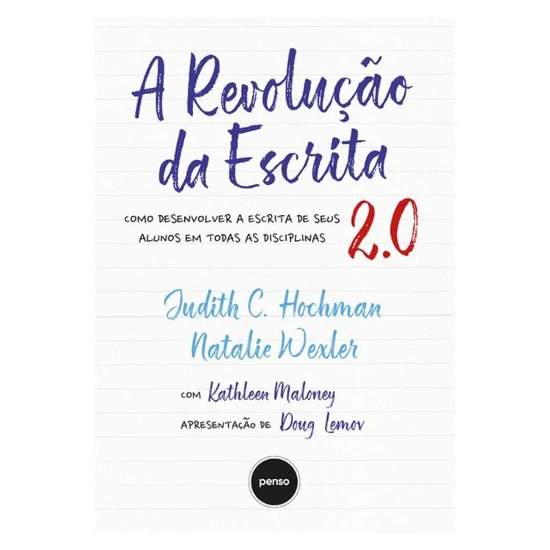 A REVOLUÇÃO DA ESCRITA 2.0 - 2.ED.