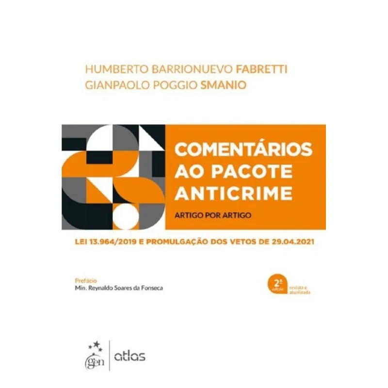 Comentários Ao Pacote Anticrime - 02ed/21