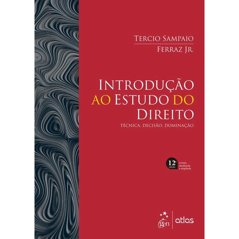 Livro - Introdução ao Estudo do Direito - Técnica, Decisão, Dominação