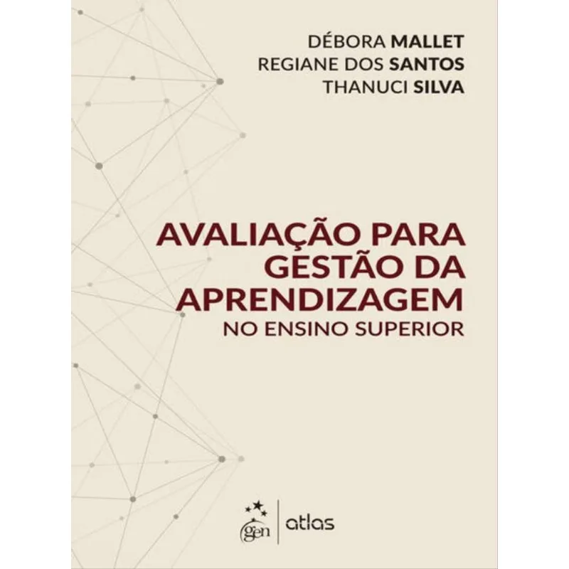 AVALIAÇÃO PARA GESTÃO DA APRENDIZAGEM NO ENSINO SUPERIOR