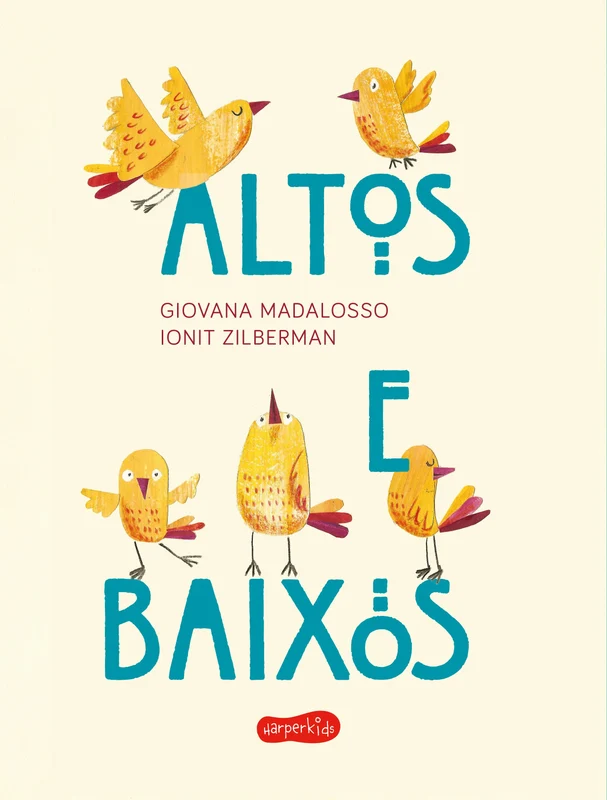 Altos e baixos | Livro altamente recomendável FNLIJ 2025 E-book