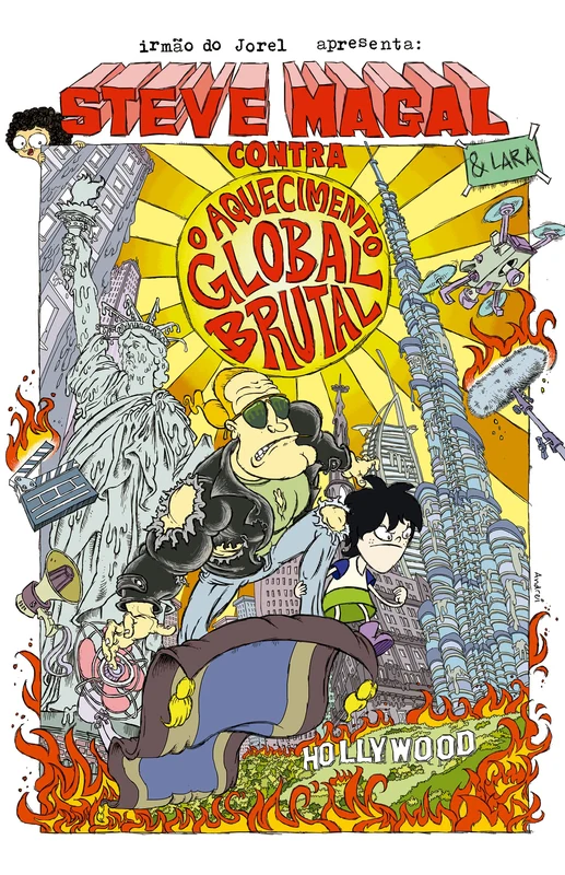 Steve Magal contra o aquecimento global brutal – Lara e Steve Magal, a melhor amiga e o maior ídolo do Irmão do Jorel, em uma aventura inédita E-book