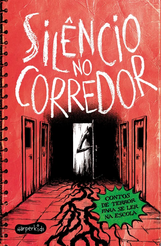 Silêncio no corredor: Contos de terror para se ler na escola E-book