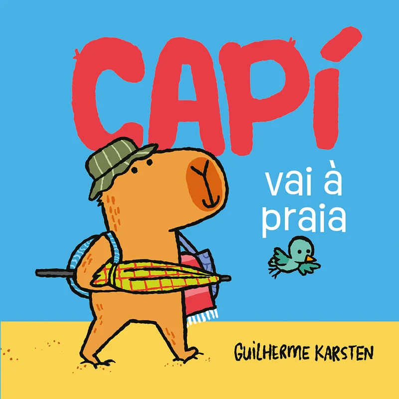 Capí vai à praia – Uma aventura de verão para quem gostou de "Capí, a capivara aventureira" E-book
