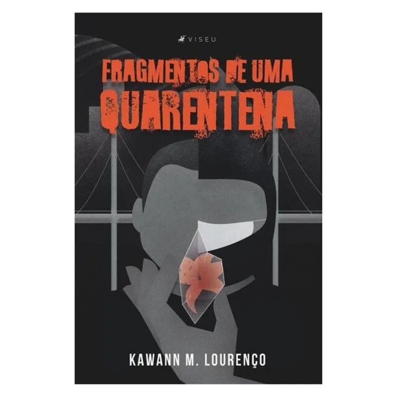 FRAGMENTOS DE UMA QUARENTENA