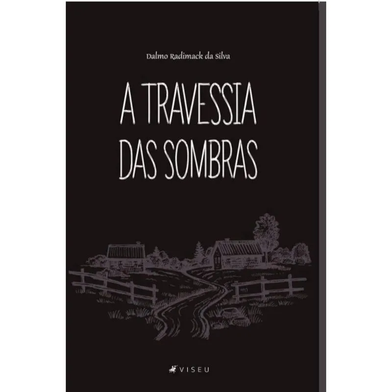 A travessia das sombras