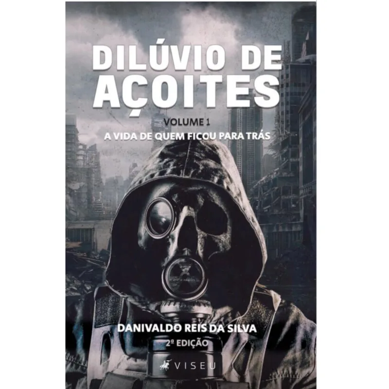 A vida de quem ficou para trás: Volume I
