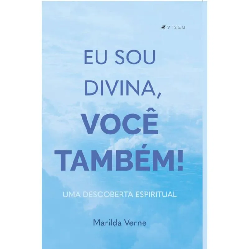 Eu sou divina, voc? tamb? M! Uma descoberta espiritual