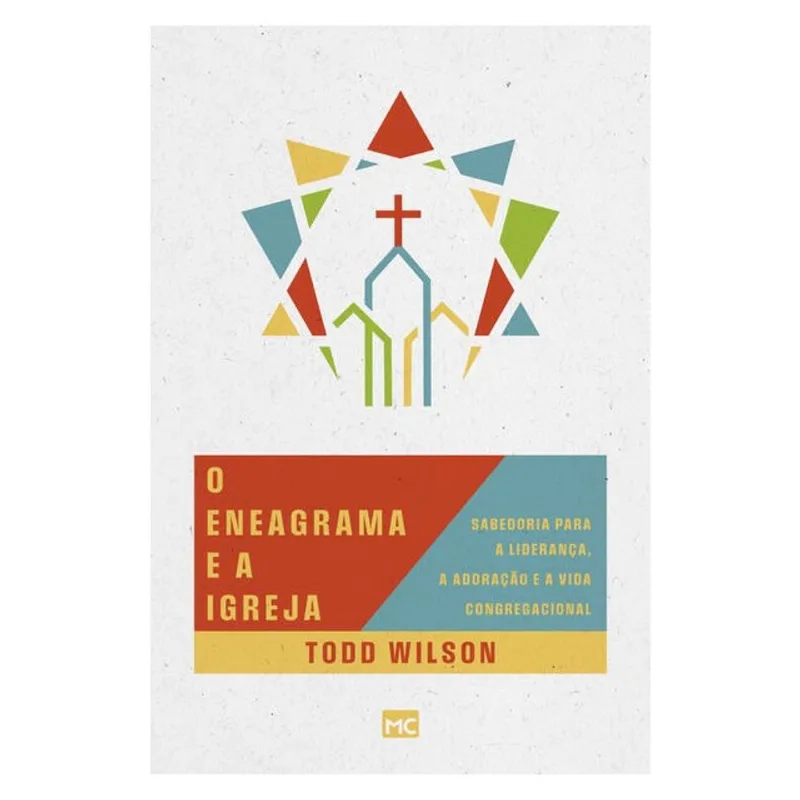 O ENEAGRAMA E A IGREJA
