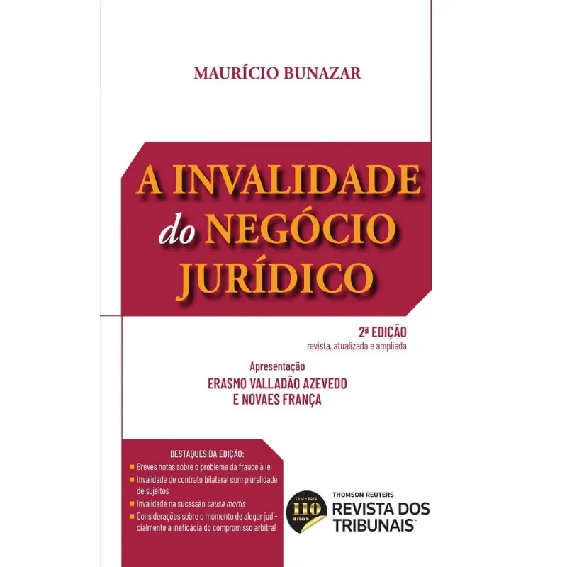 A Invalidade Do Negócio Jurídico - 2° Edição - 2ª Ed.